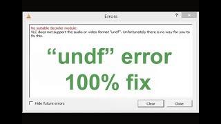 How to Fix VLC does not support the audio or video format undf