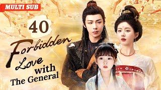 Forbidden Love with The General️‍EP40| #zhaolusi #liuyuning |General's pregnant fiancée ran away.