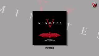 Five Minutes - Perih (Official Audio)