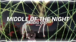 middle of the night - elley duhé [edit audio]