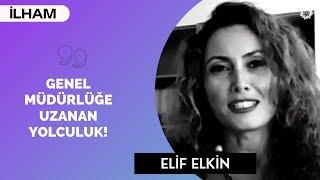 GENEL MÜDÜRLÜĞE UZANAN YOLCULUK!  / İlaçta Kariyer  - Elif Elkin | BinYaprak