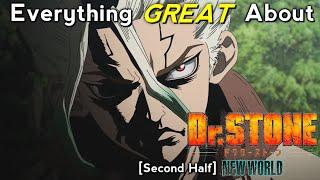 Everything GREAT About: Dr. Stone: New World | Part 1 | Second Half