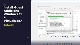 Install Guest Additions Windows 11 22H2 VirtualBox 7