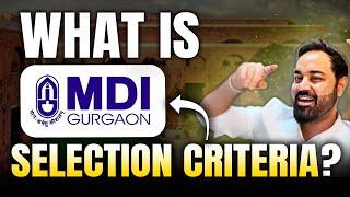 MDI Gurgaon Selection Criteria | Admission Procedure | Top Bschool Guide #mbapreparation #mdigurgaon