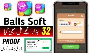 balls soft game earn money withdrawal | balls soft app withdrawal | balls soft 2048 | balls Soft app