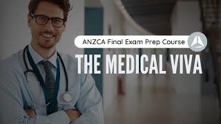 The Medical Viva | ANZCA Final Exam Sessions #anesthesia #anesthesiology #exam