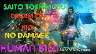 Nioh 2Dream of NioSaito ToshimitsuNO DAMAGEHuman BildEasy KillКлинок КолокольчикБез Урона