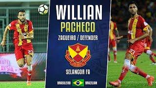 Willian Pacheco - Defender - Selangor FA - 2018