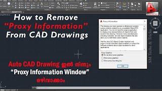 How to Remove Proxy Information Window from CAD Drawing||Proxy Information coming while open Drawing