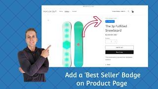 Add a 'Best Seller' Badge on Shopify Product Page in 5 minutes