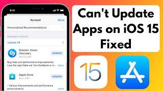 FIX" Can't Update Apps on iOS 15 Fixed | Can't update apps on iPhone or iPad in iOS 15