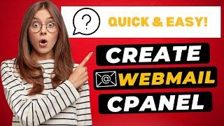How To Create And Setup Webmail in cPanel 2024  - (FAST & Easy!)