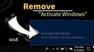 Remove  "Activate Windows" WATERMARK in 2018 Easily