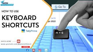 How to Use Keyboard Shortcuts in Tally Prime | Keyboard Shortcuts in Tally Prime