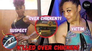 K*LLED OVER CHICKEN | CHURCH'S CHICKEN EMPLOYEE MURDERED OVER WRONG FOOD ORDER | ANITRA WEST