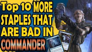 10 More Staples That Are Bad in Commander