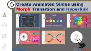 66.Learn How to Create Animated 5 Powerpoint Slides using Morph Transition and Hyperlink