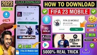  FIFA 23 MOBILE DOWNLOAD | HOW TO DOWNLOAD FIFA 23 MOBILE IN ANDROID | FIFA 23 ANDROID DOWNLOAD APK