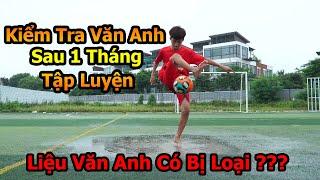 Đỗ Kim Phúc Thử Thách Văn Anh Neymar 5 Skills Bóng Đá để ở lại Team DKP Việt Nam