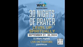 30 Nights of Prayer - Level Up Spiritually Night 10