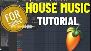 How To  Make House Music (for Dummies)