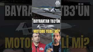 Bayraktar TB3'ün Motoru Yerli mi?