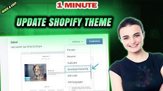 Shopify Tutorial |  How to update shopify theme 2024 (Quick & Easy)