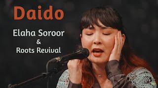 Daido - Elaha Soroor & Mehdi Aminian