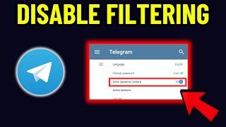 HOW TO DISABLE FILTERING IN TELEGRAM 2024! (FULL GUIDE)