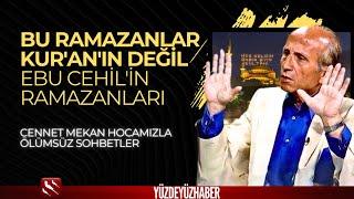 Yaşar Nuri Öztürk ile Ölümsüz Sohbetler | Bunlar Ebu Cehil'in Ramazanları