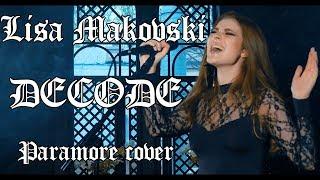 Lisa Makovski - Decode (Paramore cover)
