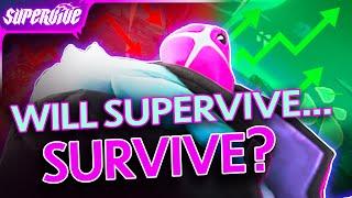 THE FUTURE OF SUPERVIVE..WILL IT SUCCEED?