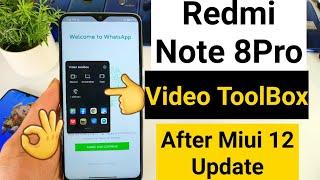 Redmi note 8pro miui 12 update video toolbox feature indepth review