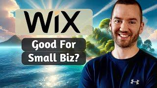 Is Wix Good For Small Business? (What You Need To Know In 2024)