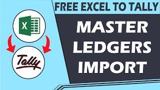 FREE EXCEL TO TALLY TO IMPORT MASTER | LEDGER