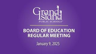 January 9, 2025 - GIPS Board of Education Meeting