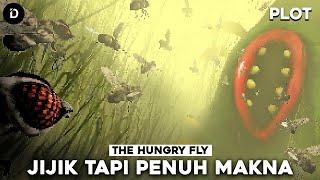 PLOT: Memahami Kisah Menjijikkan The Hungry Fly