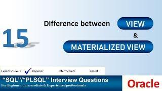 Oracle Interview Question - oracle difference between view and materialized view