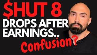 HUT8 Mining Drops After Earnings, $HUT Possible Confusion With Earnings? Weak Market?