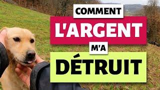 L'argent me rendait fou, voici comment j'ai guéri