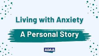 Living with Anxiety  - Andy's Story 2022