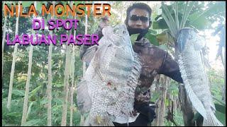 PASER IKAN|| SPOT LABUAN PASER| AKHIRNYA IKAN NILA MONSTER LANDING JUGA