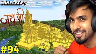 I BUILD RAM MANDIR IN MINECRAFT | MINECRAFT GAMEPLAY #94 | TECHNO GAMERZ