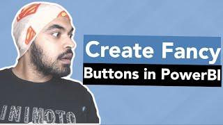 Create Fancy Buttons in Power BI
