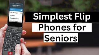 Simplest New Flip Phones for Seniors with Large Numbers in 2024