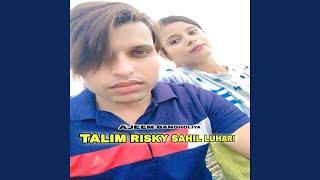 Talim Risky Sahil Luhari