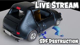 Live Stream on SDF Destruction