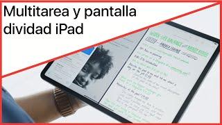 ¿Cómo usar la pantalla dividida y multitarea en el iPad en 2024? ️