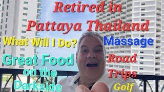 Retire in Pattaya Thailand ️ What Will I Do? Massage, Travel, Golf, Waterfalls, Food #pattaya