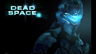 Эфир - по Dead Space 2  / Прохождение игры / Русская озвучка / Обзор / 2K 60fps / "9 Глава" ► #4